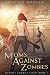 Moms Against Zombies (Volume 1)