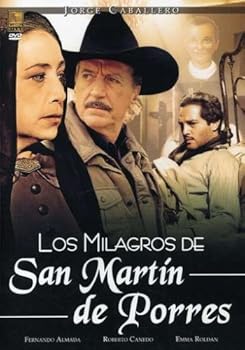 Los Milagros De San Martin De Porres