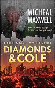 Diamonds and Cole (A Cole Sage Mystery) book cover