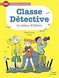  Le voleur d\'Oléron - CE1: Classe détective T. 4