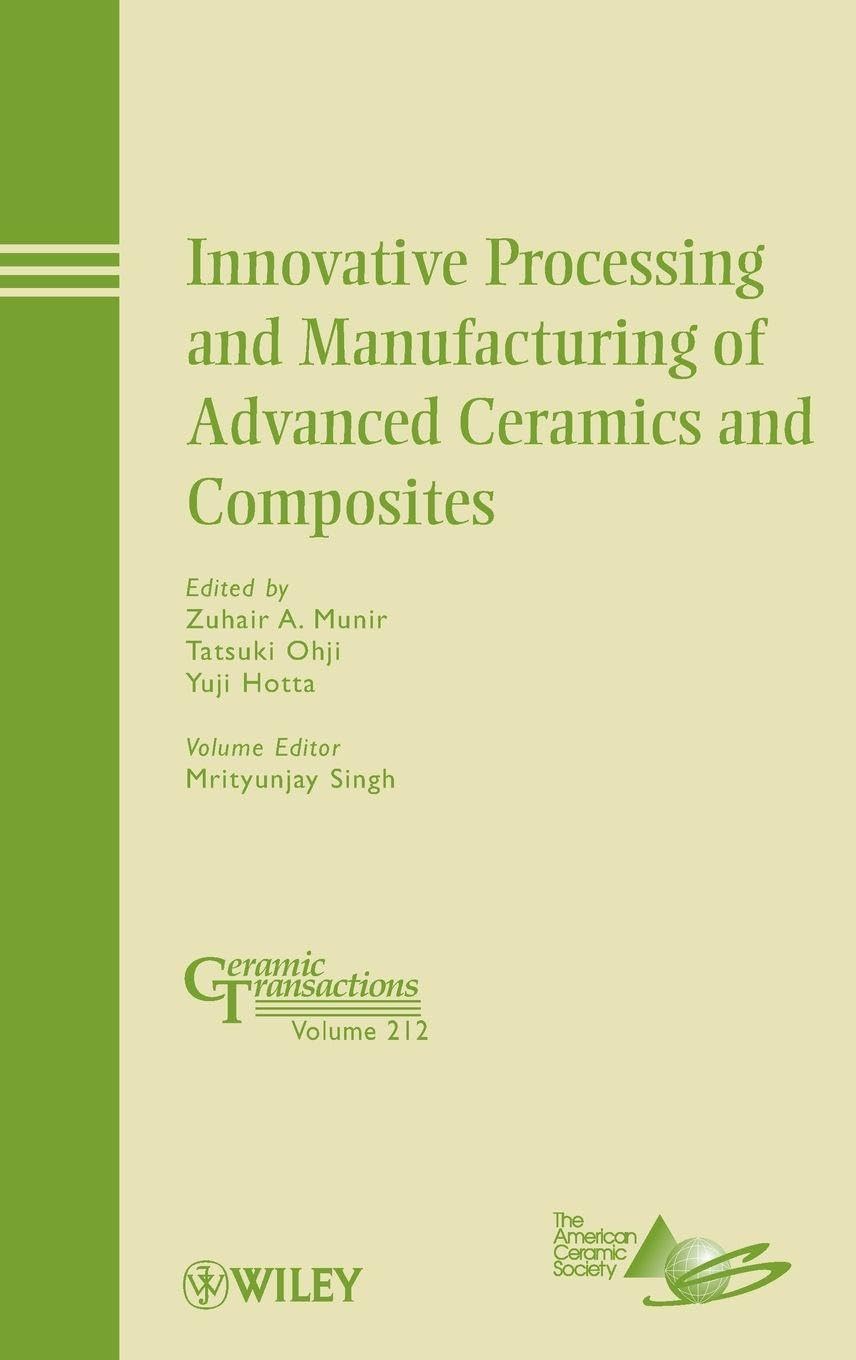 Buy Innovative Processing and Manufacturing of Advanced Ceramics and Composites: A Collection of Papers Presented at the 8th Pacific Rim Conference on ... Columbia: 212 (Ceramic Transactions Series) — BookShops.in