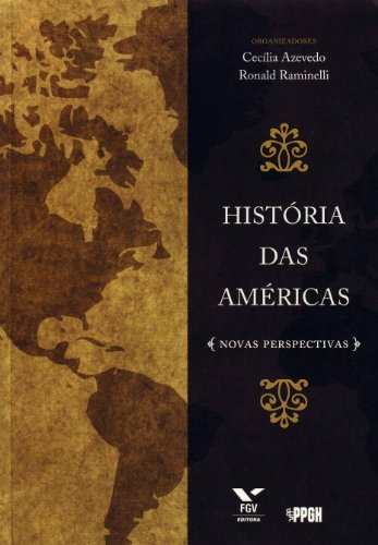 História Das Américas Novas Perspectivas