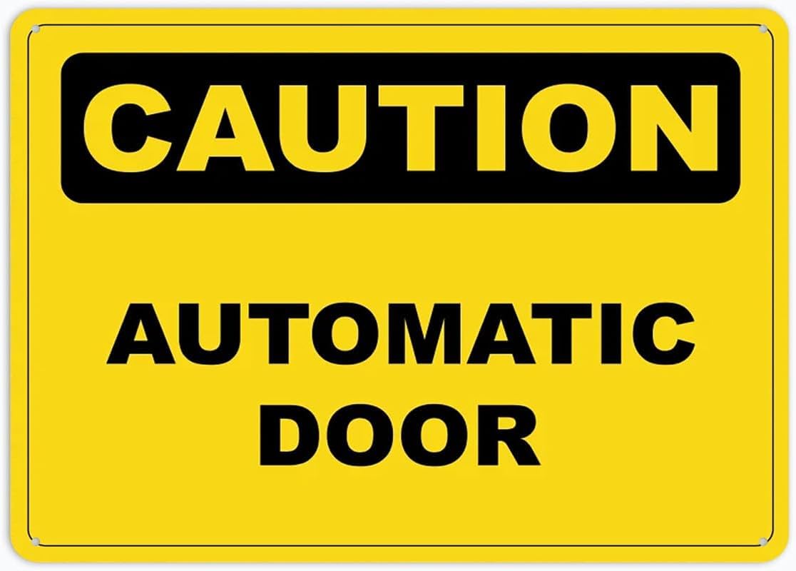 Caution Automatic Door Rust Free Aluminum Tin Sign - Warning Decor with Pre-Drilled Holes for Indoor-Outdoor Mall Entrance, Office Lobby, Grocery Store - 8x12 Inch​