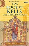 Das Book of Kells: Eine Entdeckungsreise (Exploring)