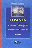 Cosenza e le sue famiglie attraverso testi, atti e manoscritti