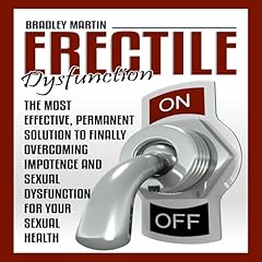 Erectile Dysfunction Audiobook By Bradley Martin cover art