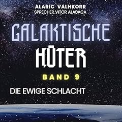 Couverture de Galaktische H&uuml;ter [Galactic Guardian]