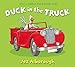 Duck in the Truck