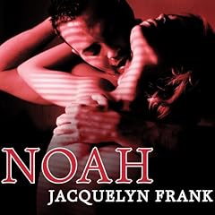 Noah Audiolibro Por Jacquelyn Frank arte de portada
