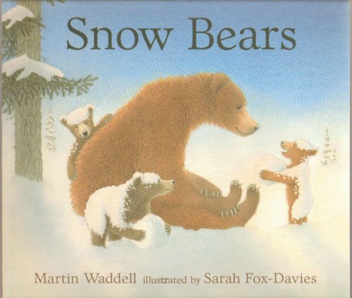 Snow Bears - Paperback - Scholastic Edition 2004 B00DH4W7NY Book Cover