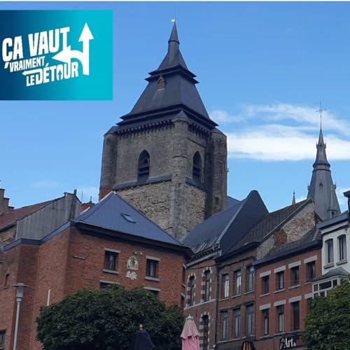 Page de couverture de Soignies vaut vraiment le Détour (2) : Trésors, caleçons de Saint-Vincent et collégiale millénaire