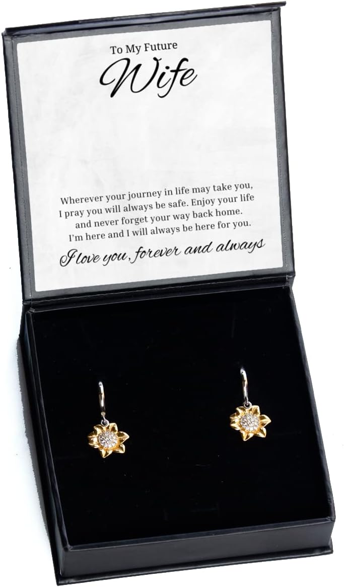 to My Future Wife Sunflower Earrings, Wherever Your Journey in Life May Take You, Best Birthday Gifts, Engagement Gifts, Wedding Gifts, Valentines Day Gifts for Wife