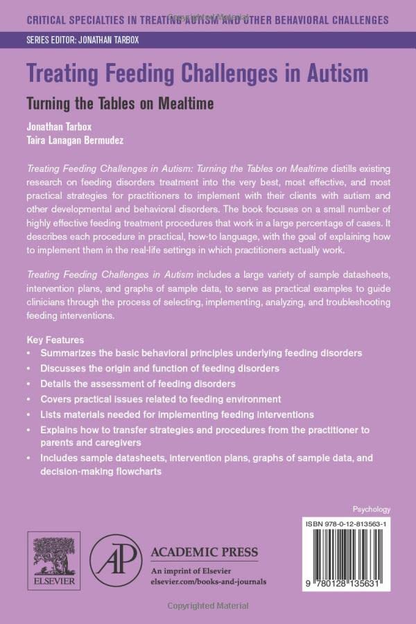 Treating Feeding Challenges in Autism: Turning the Tables on Mealtime (Critical Specialties in Treating Autism and other Behavioral Challenges) image 3