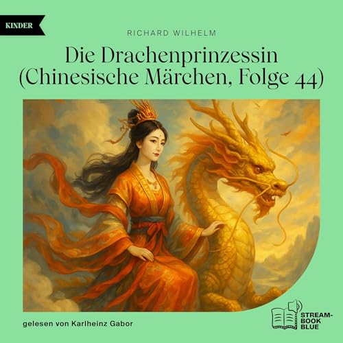 Enjoy Die Drachenprinzessin from Richard Wilhelm episode artwork