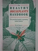 The Healthy Houseplants Handbook 071812961X Book Cover