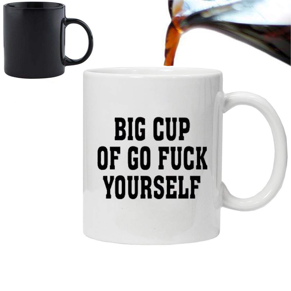 Acen "Big Cup of Go Fuck Yourself" Ceramic Custom Color-Changing Coffe/Tea Cup Morphing Mug, White, 11 oz