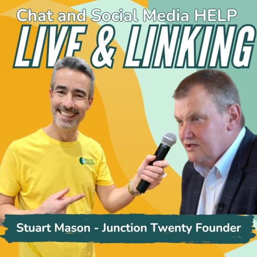 Live & Linking Episode 107 with Stuart Mason