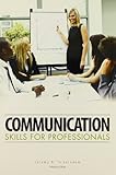 Communication Skills for Professionals