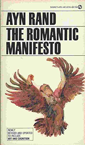 The Romantic Manifesto 0451112369 Book Cover