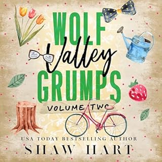 Wolf Valley: Grumps, Volume 2 Audiobook By Shaw Hart cover art