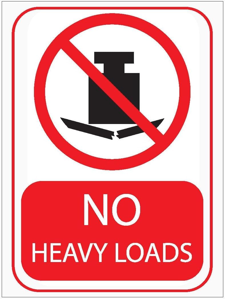 NO Heavy Loads Rust Free Aluminum Tin Sign - Prohibition Decor with Pre-Drilled Holes for Industrial/Commercial Site - 12x8 Inch​