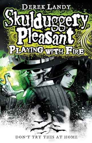 Playing With Fire (Skulduggery Pleasant - book 2)