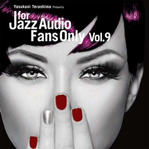 Amazon.co.jp: FOR JAZZ AUDIO FANS ONLY VOL.9: ミュージック