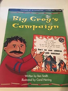 Big Greg's Campaign (Springboard, Features of an Exposition - Letter and Poster)