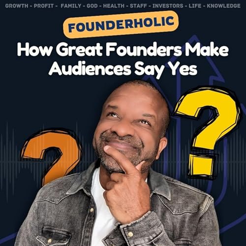 How Great Founders Make Audiences Say Yes