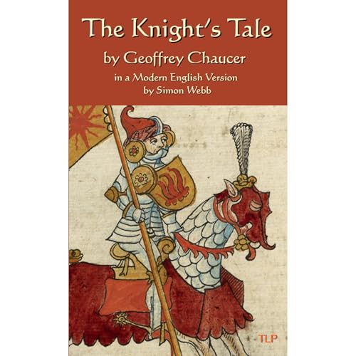 The Knight's Tale (Authored by Geoffrey Chaucer) episode artwork