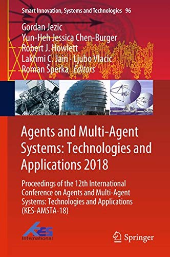 Buy Agents and Multi-Agent Systems: Technologies and Applications 2018 — BookShops.in