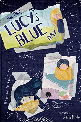Lucy's Blue Day - Your Journal