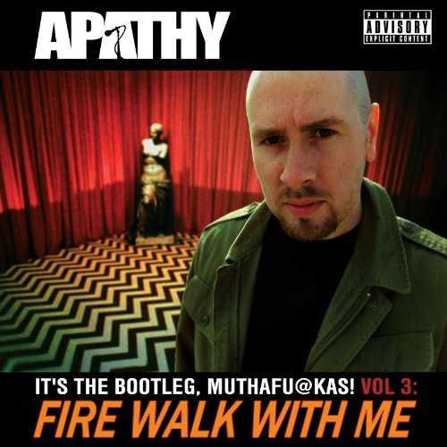 It's The Bootleg Muthafuckas, Vol. 3: Fire Walk With Me