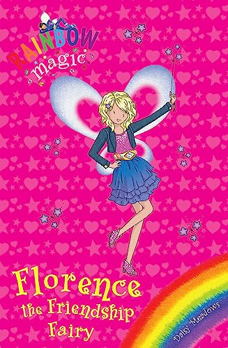 Florence the Friendship Fairy: Special (Rainbow Magic)
