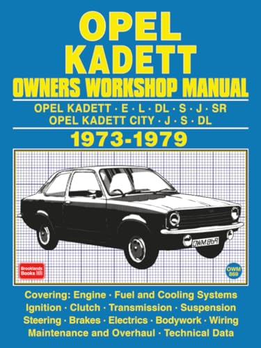  OPEL KADETT OWNERS WORKSHOP MANUAL 1973-1979