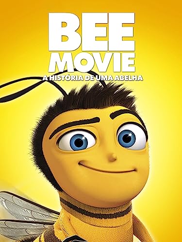 Bee Movie - A História De Uma Abelha