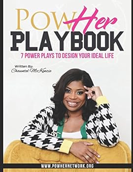 Paperback PowHER Playbook: 7 Power Plays to Design Your Most Ideal Life Book