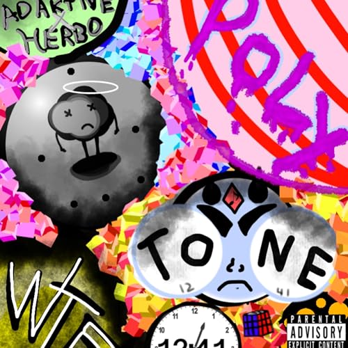  Polytone [Explicit]