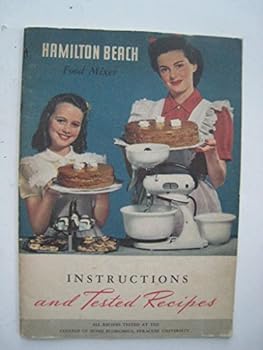 Pamphlet Hamilton Beach Food Mixer Instructions and Tested Recipes Book