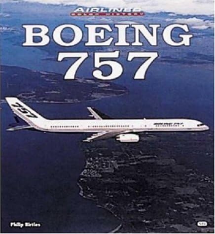 Boeing 757 (Airliner Color History) Paperback – January 1, 2001