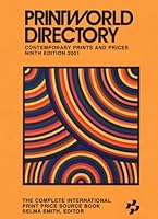 Printworld Directory 2001: Contemporary Prints and Prices 0943606098 Book Cover