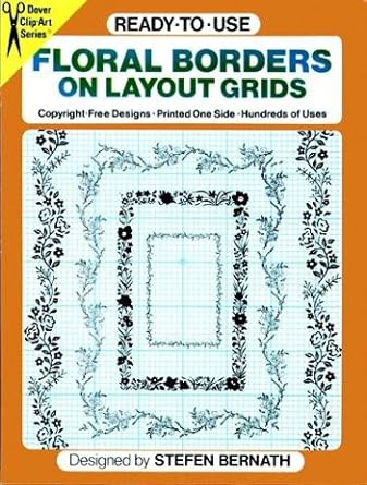 Ready to Use Floral Borders on Layout Grids (Clip Art)