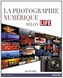 La photographie numérique selon LIFE de Joe McNally (24 juin 2011) Broché