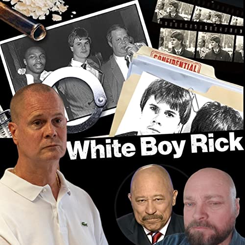 JUDGE JOE BROWN and WHITE BOY RICK . . . (NO HOLDS BARRED) Podcast By  cover art