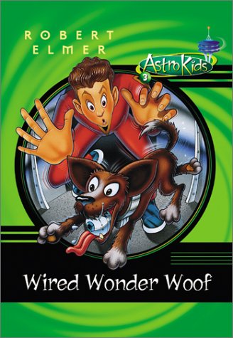 Cover of Wired Wonder Woof
