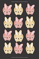 Notizbuch - Notes Kaninchen : F?r Kaninchenfreunde und Hasenliebhaber, F?r Notizen, Tr?ume und Ziele, Ca. A5 1708030506 Book Cover