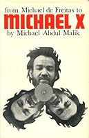 From Michael de Freitas to Michael X B002G4X1YA Book Cover