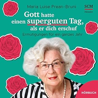 Gott hatte einen superguten Tag, als er dich erschuf Titelbild