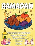 Ramadan per Bambini: Libro educativo e interattivo dai 3-12 anni: Espressione...