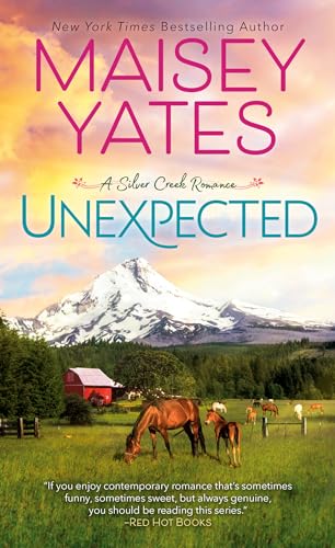 Unexpected (A Silver Creek Romance)